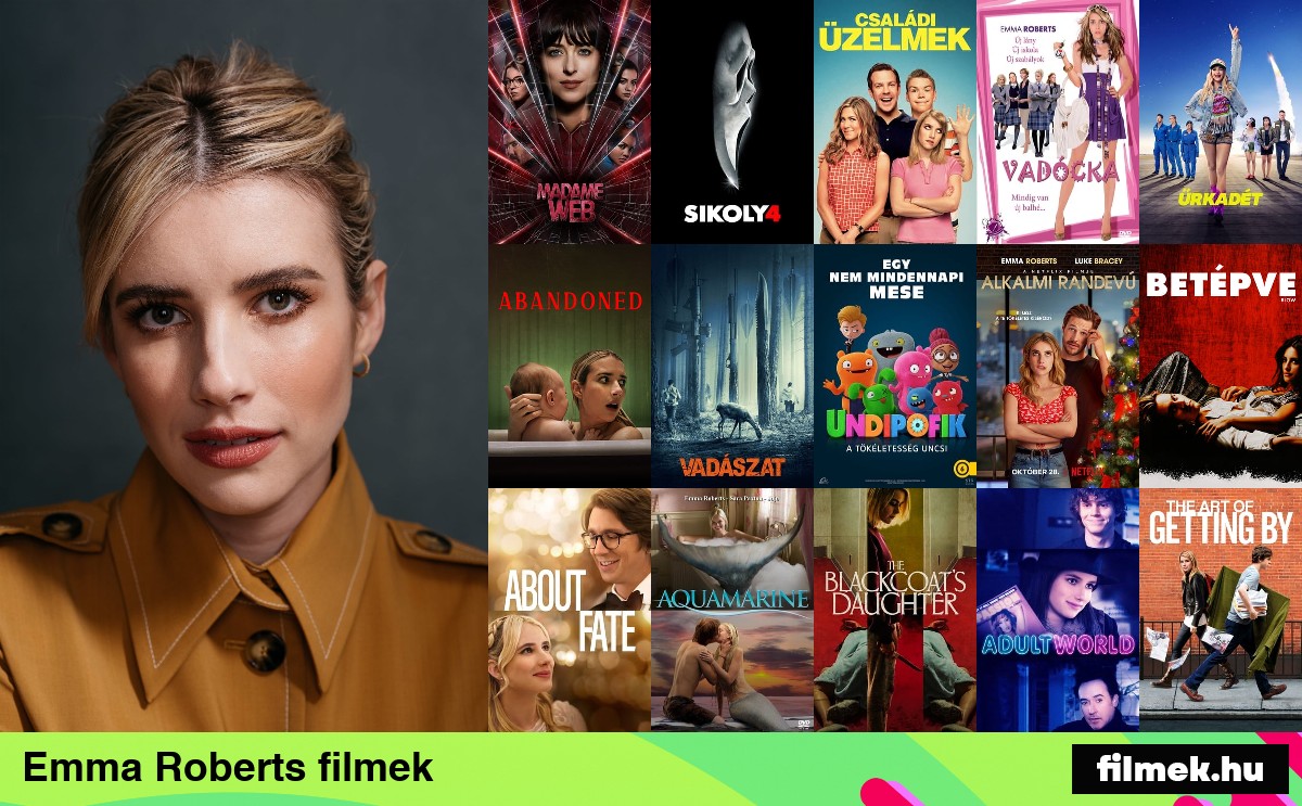 Emma Roberts filmek Emma Roberts filmek