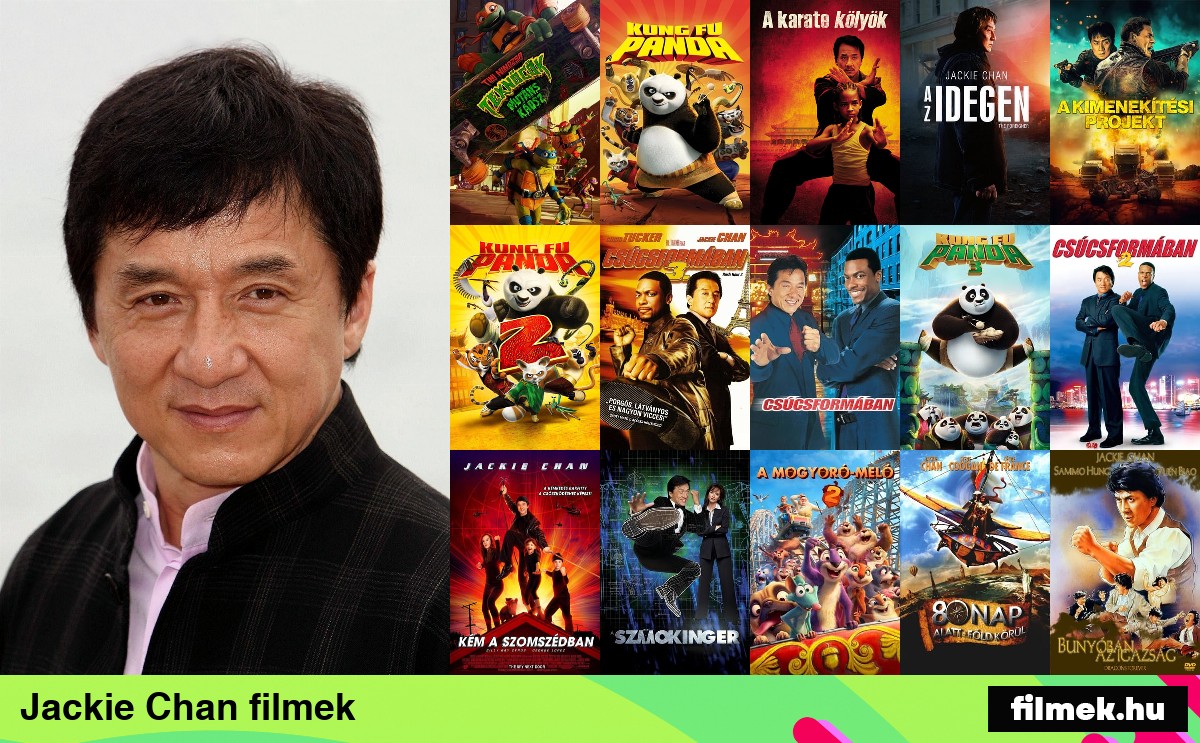 Jackie Chan filmek Jackie Chan filmek