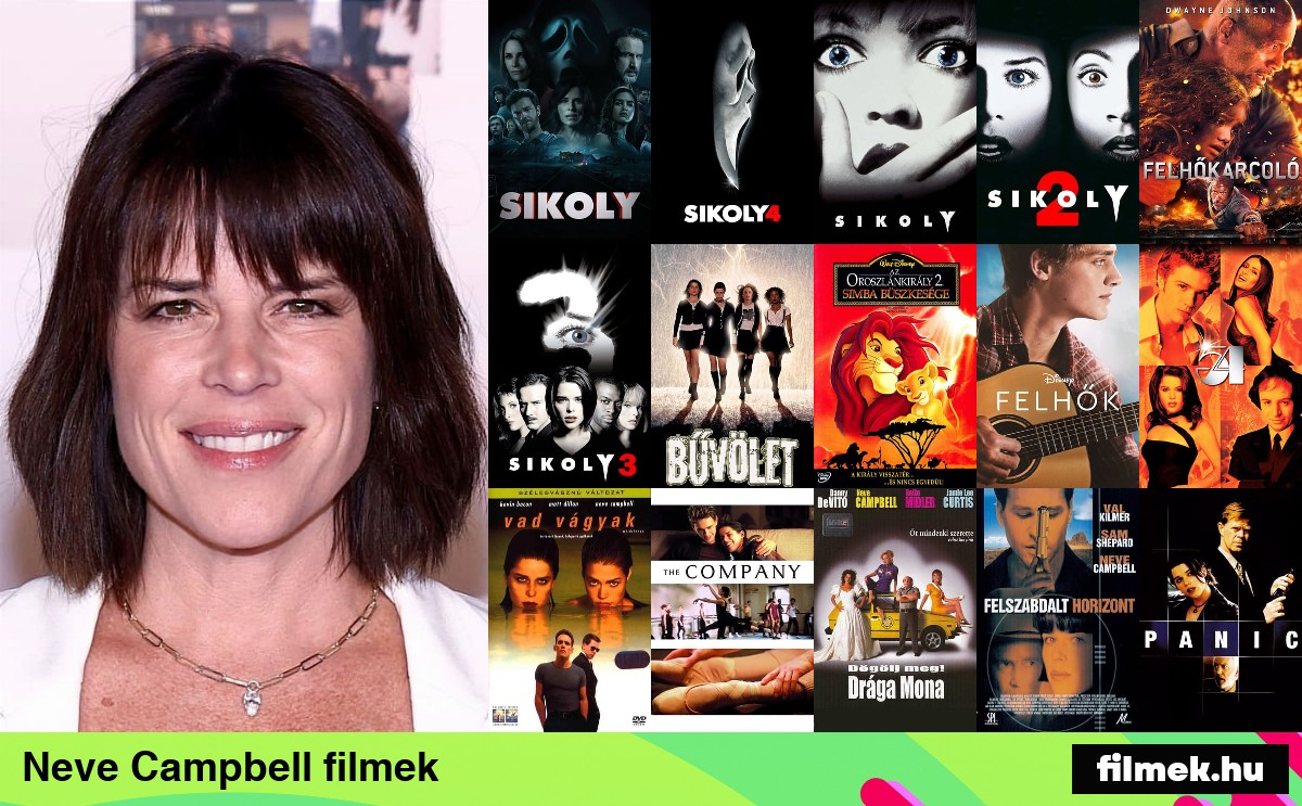 Neve Campbell filmek Neve Campbell filmek