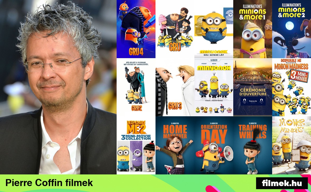 Pierre Coffin filmek Pierre Coffin filmek