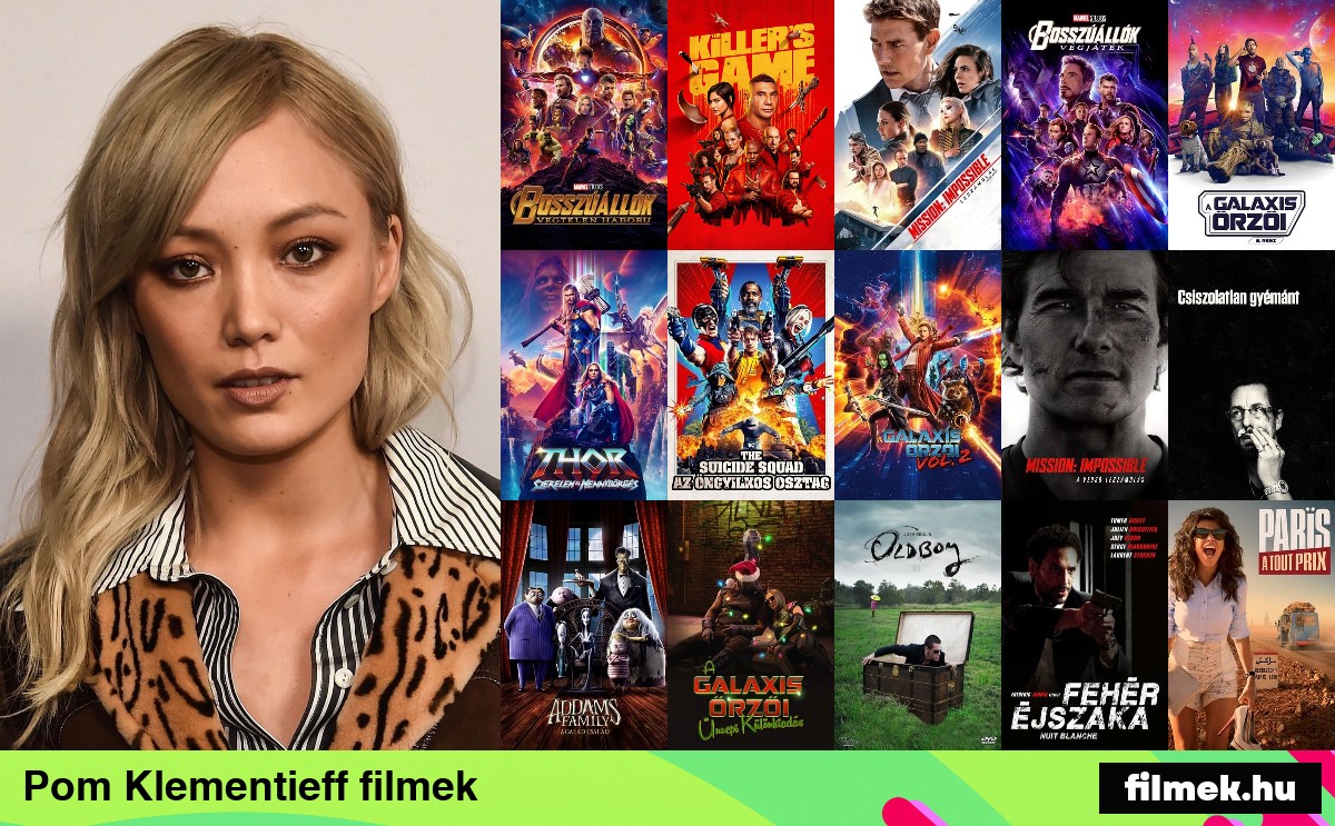 Pom Klementieff filmek Pom Klementieff filmek