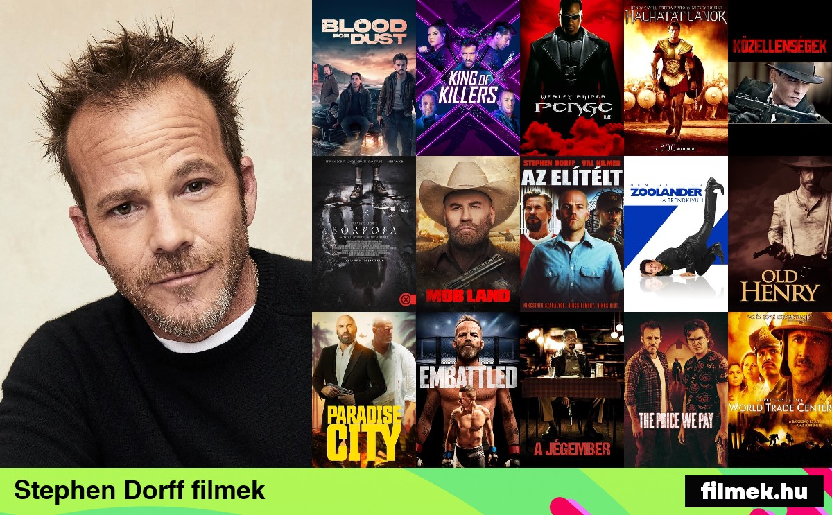 Stephen Dorff filmek Stephen Dorff filmek