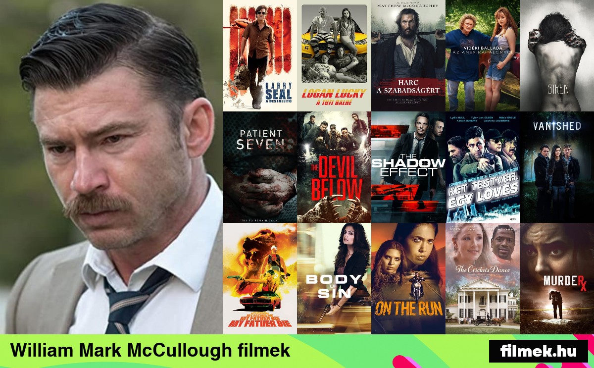 William Mark McCullough filmek William Mark McCullough filmek